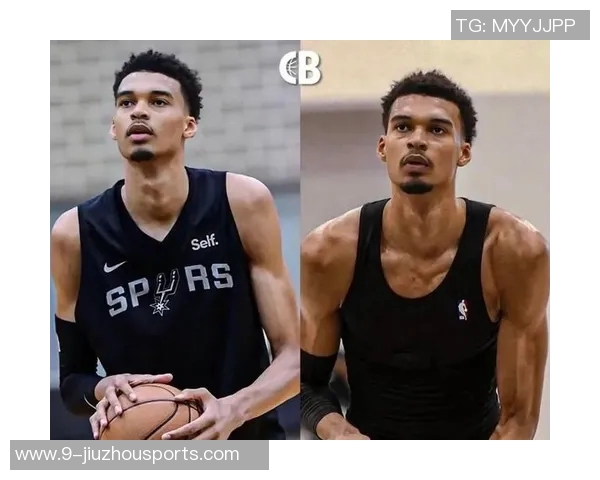 博班自曝身高2米24却仍需仰望文班亚马名记透露其身高接近2米31 博班自曝身高2米24却仍需仰望文班亚马名记透露其身高接近2米31