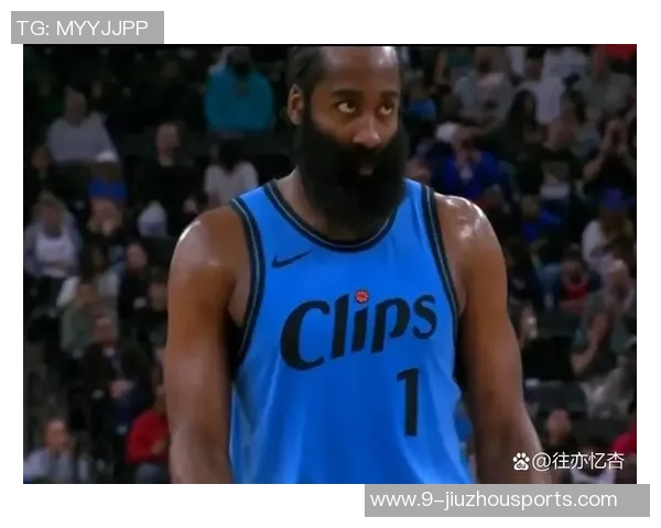 徐静雨解析哈登加盟快船背后的期待与角色转变的影响